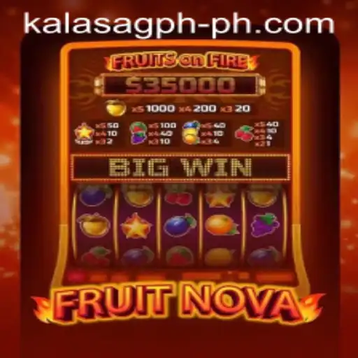 Exploring the Magical World of FruitNova and Its Role in KALASAG PH